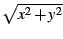 $ \sqrt{{x^2+y^2}}$